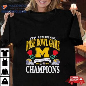 Michigan Wolverines 2024 Cfp Semifinal Rose Bowl Champions 47 Retro Shirt