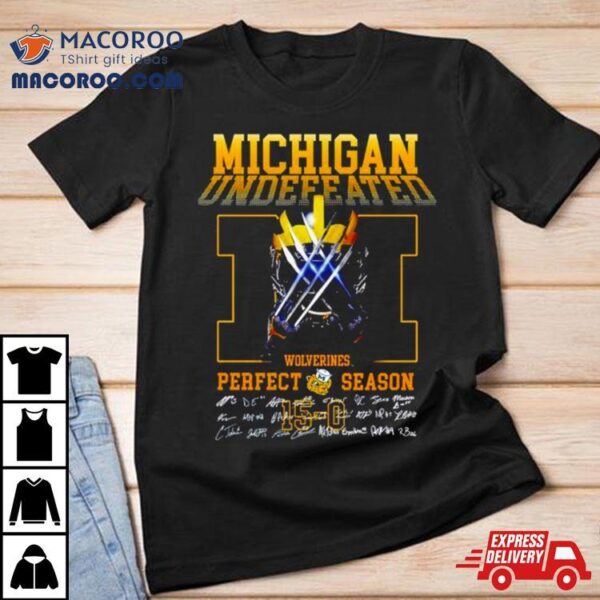 Michigan Wolverines 2024 Undefeated Perfect Season Signatures Shirt