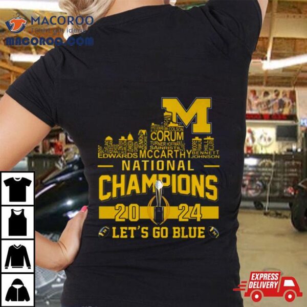 Michigan Wolverines City Players Names 2024 College Football National Champions Shirt