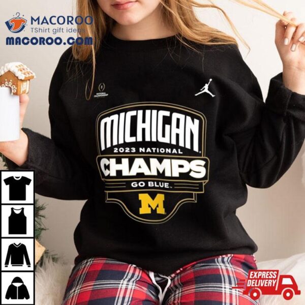 Michigan Wolverines College Football Playoff 2023 National Champion Celebration T Shirt