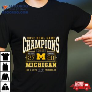 Michigan Wolverines College Football Playoff Rose Bowl Champions Score Tshirt