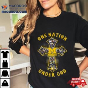 Michigan Wolverines Cross One Nation Under God Signatures Tshirt