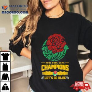 Michigan Wolverines Players Names 2024 Rose Bowl Champions Logo Let’s Go Blue Shirt