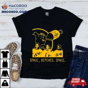 Michigan Wolverines Space Bitches Tshirt