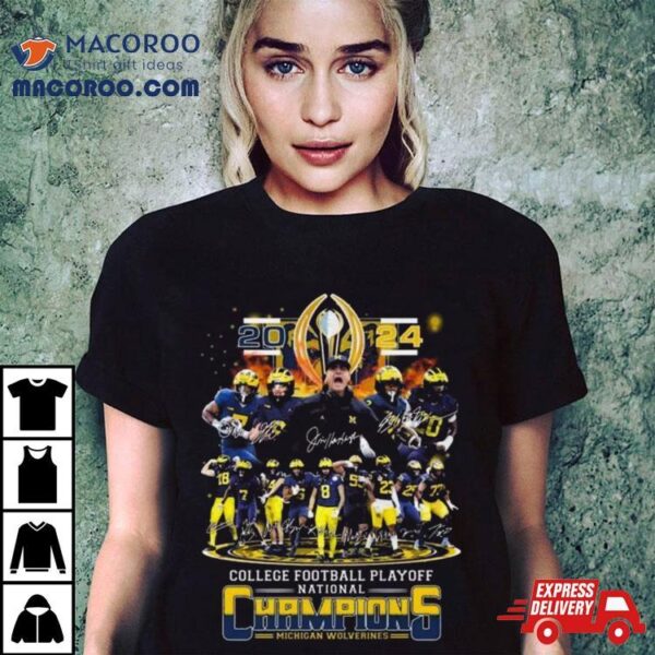 Michigan Wolverines Team Football 2024 College Football Playoff National Champions Signatures Shirt