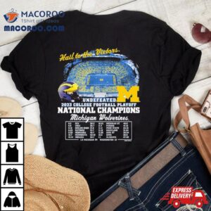 Michigan Wolverines Undefeated Playoff National Champions Washington Huskies Tshirt