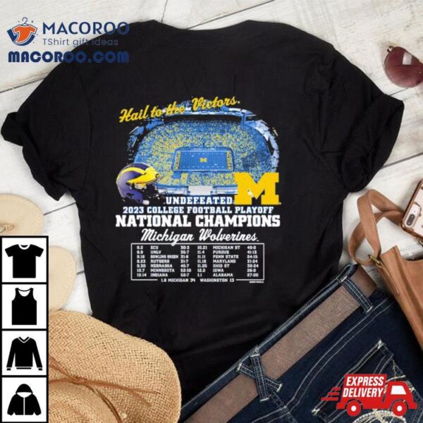 Michigan Wolverines Undefeated Playoff 2023 National Champions 34 13 Washington Huskies Shirt