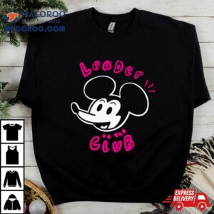 Mickey Leader Of The Club Tshirt