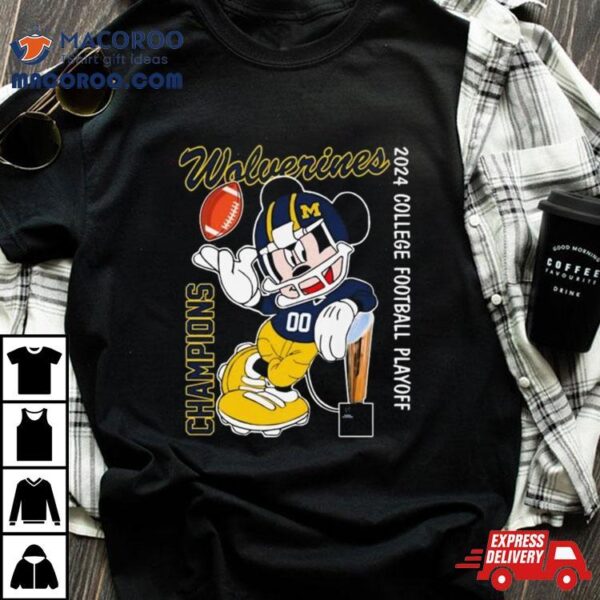 Mickey Mouse Michigan Wolverines 2024 College Football Playoff Shirt