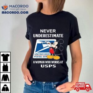 Mickey Mouse Never Underestimate A Woman Who Works At Usps Logo Tshirt