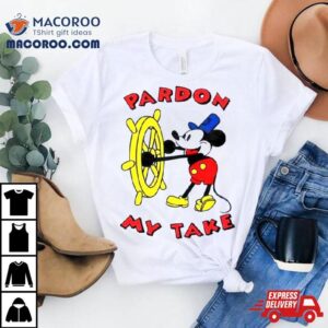 Mickey Mouse Steamboat Pardon My Take Tshirt