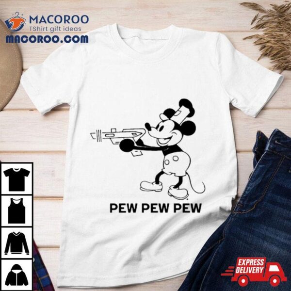 Mickey Pew Pew Pew Steamboat Raygun Shirt