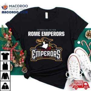 Minor League Baseball Introducing The New Rome Emperors Rome Emperors Mxiii T Shirt