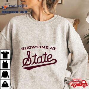 Miss State Showtime At State Tshirt