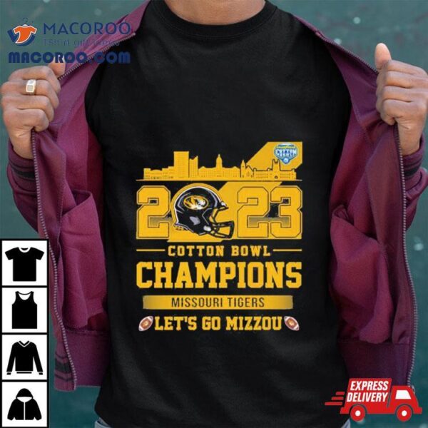 Missouri Tigers Football 2023 Cotton Bowl Champions Let’s Go Mizzou Helmet Shirt