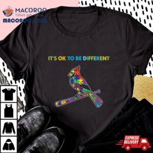 Mlb St Louis Cardinals Autism It S Ok To Be Differen Tshirt