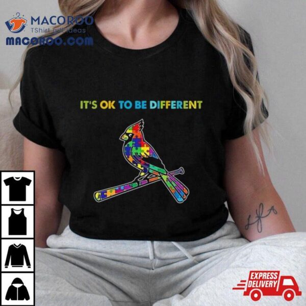 Mlb 2023 St. Louis Cardinals Autism It’s Ok To Be Different Shirt