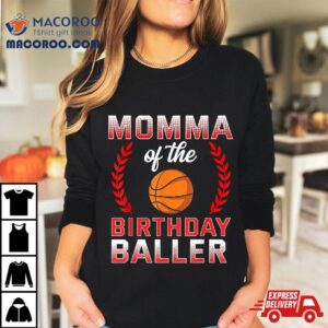 Momma Of The Birthday Boy Basketball Bday Celebration Shirt 3 Momma Of The Birthday Boy Basketball Bday Celebration Tshirt