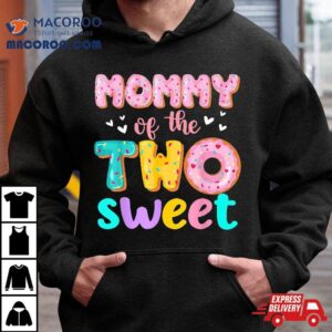 Mommy Of The Two Sweet Donut Birthday Family Theme Girl Tshirt