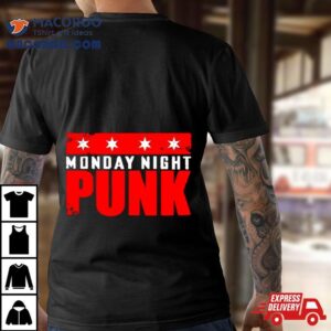 Monday Night Punk Shirt 4 Monday Night Punk Tshirt