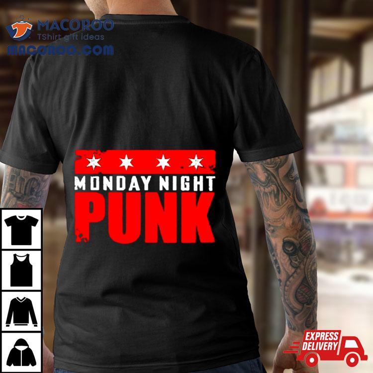Monday Night Punk Shirt Monday Night Punk Shirt