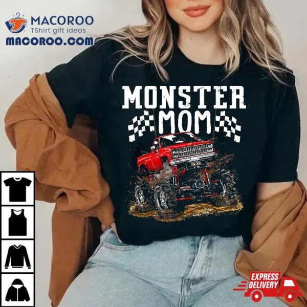 Monster Trucks Mom For Birthday Kid Mother’s Day Vintage Shirt