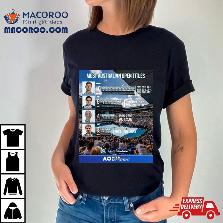 Most Australian Open Titles 2024 Tennis Shirt Most Australian Open Titles 2024 Tennis Shirt