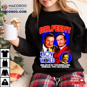 Mr. Feeny Boy Meets World Shirt