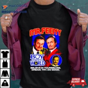 Mr Feeny Boy Meets World Tshirt