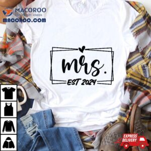 Mrs Est Just Married Wedding Wife Mr Amp Mrs Gifts Tshirt