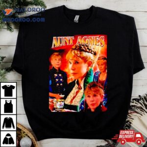 Mummy Dearest Podcast Annoyed Aunt Agnes Tshirt