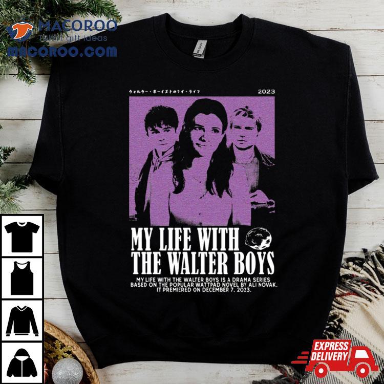 My Life With The Walter Boys Movie Design Shirt 2 My Life With The Walter Boys Movie Design Tshirt