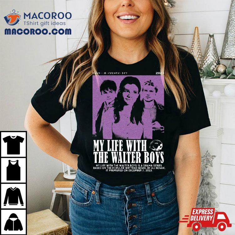 My Life With The Walter Boys Movie Design Shirt 6 My Life With The Walter Boys Movie Design Tshirt