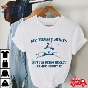 My Tummy Hurts Funny Bear Retro Cartoon Meme Old Shirt