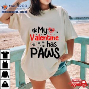 My Valentine Has Paws Dog Retro Shirt