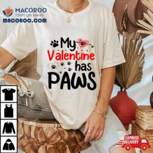 My Valentine Has Paws Dog Retro Shirt