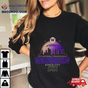 National Championship Washington Space City January Tshirt