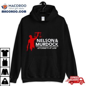 Nelson Amp Murdock Attorneys At Law Tshirt