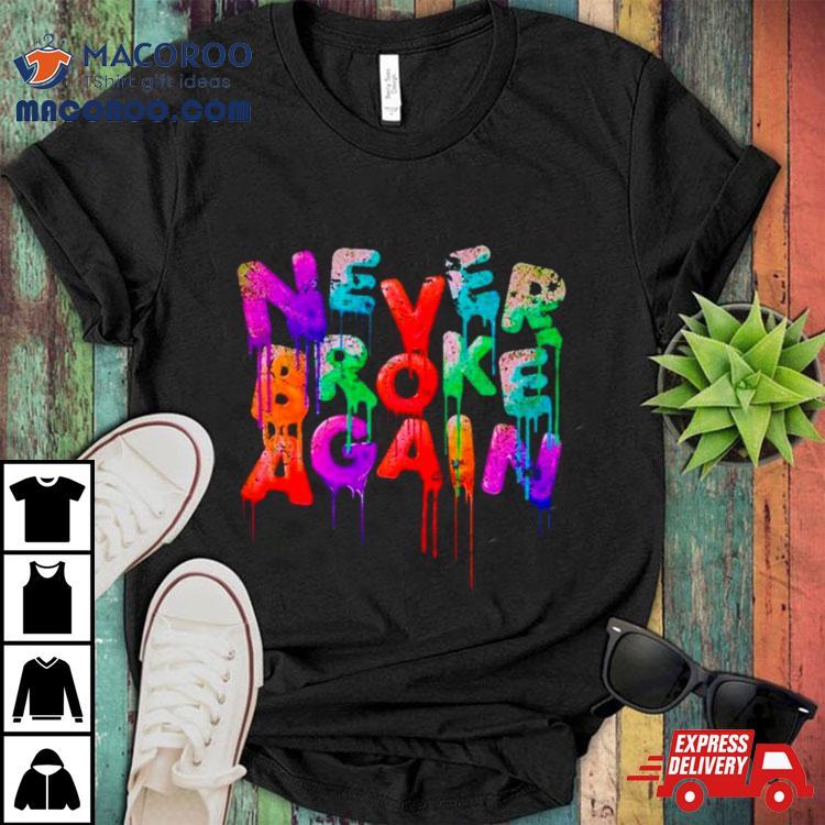 Never Broke Again Og Drip Rundown Shirt Never Broke Again Og Drip Rundown Shirt