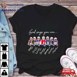 New England Patriots Nfl God Says You Are Unique Special Lovely Precious Strong Chosen Forgiven Tshirt