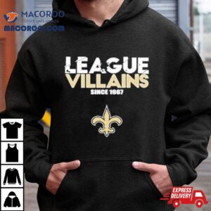 New Orleans Saints Nfl League Villains Since Tshirt