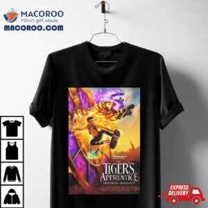 New Poster For The Tiger’s Apprentice Releasing On Paramount On February 2 T Shirts