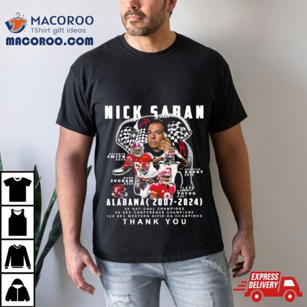 Nick Saban Alabama Crimson Tide 2007 2024 Thank You Shirt