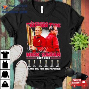 Nick Saban Legend Alabama Crimson Tide Thank You For The Memories Signatures Tshirt