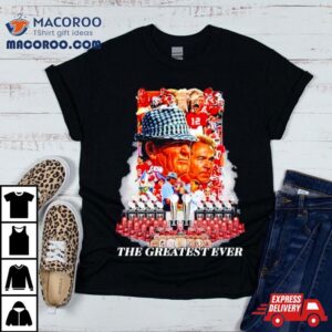 Nick Saban The Greatest Ever Legend Coach Alabama Tshirt