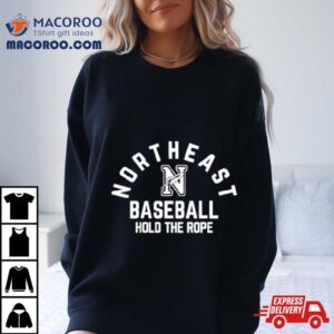 Northeast Baseball Hold The Rope Tshirt