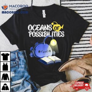 Oceans Of Possibilities Summer Reading Anglerfish Tshirt