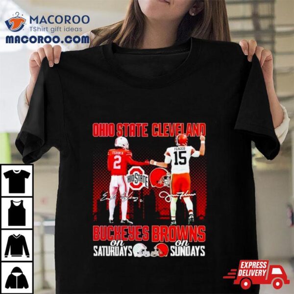 Ohio State Buckeyes Egbuka On Saturdays Cleveland Browns Flacco On Sundays Signatures T Shirt