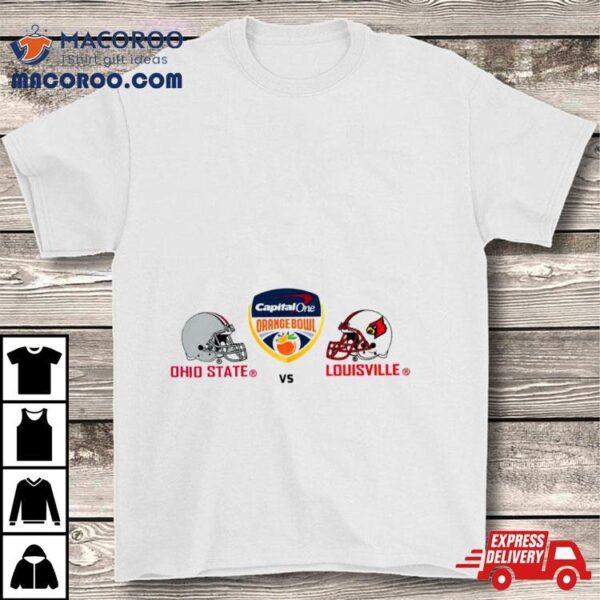 Ohio State Vs Louisville Capital One Orange Bowl Shirt