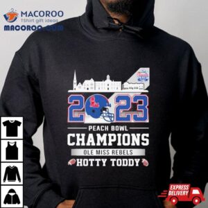 Ole Miss Rebels Football Peach Bowl Champions Hotty Toddy Helme Tshirt